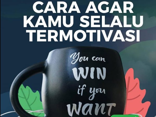 Cara agar kamu selalu termotivasi